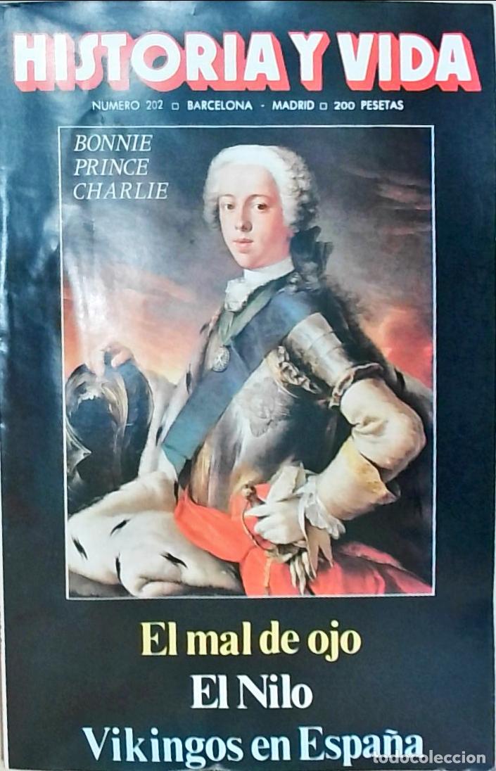 books: Historia y Vida n&ordm; 202: el mal de ojo. El Nilo. Vikingos en Espa&ntilde;a - REVISTA: