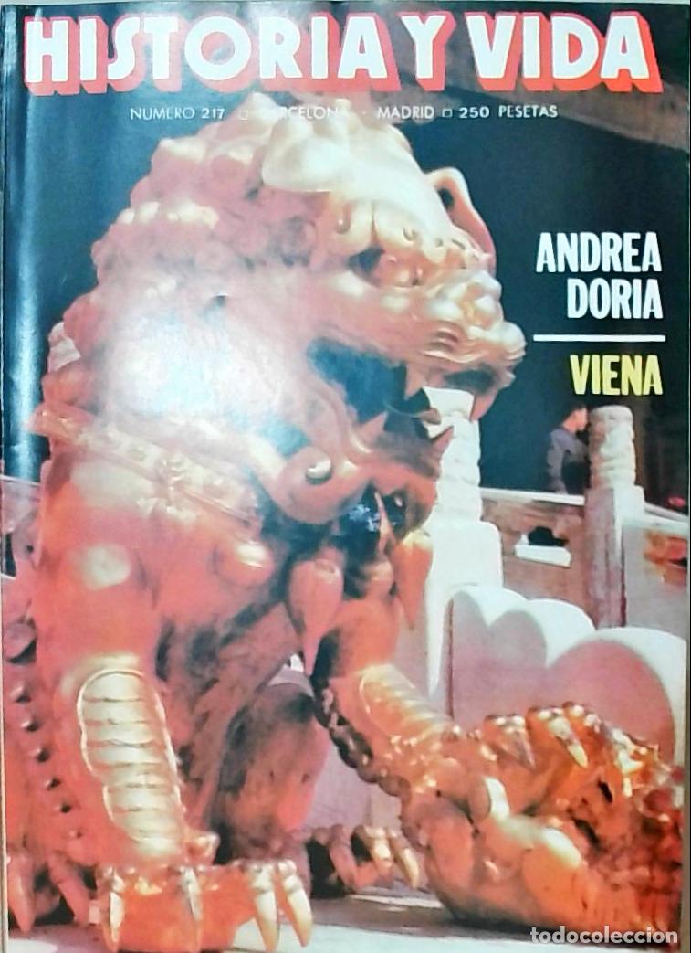 books: Historia y Vida n&ordm; 217: Andrea Doria. Viena. Animales imaginarios - REVISTA: