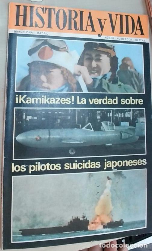 books: Historia y Vida n&ordm; 27: Kamikazes: la verdad sobre los pilotos suicidas japoneses - REVISTA: