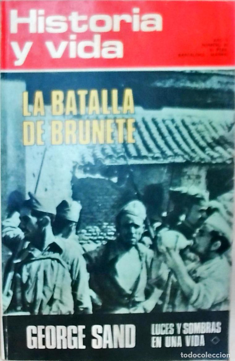 books: Historia y Vida n&ordm; 50: La batalla de Brunete. George Sand: luces y sombras en una vida - REVISTA:
