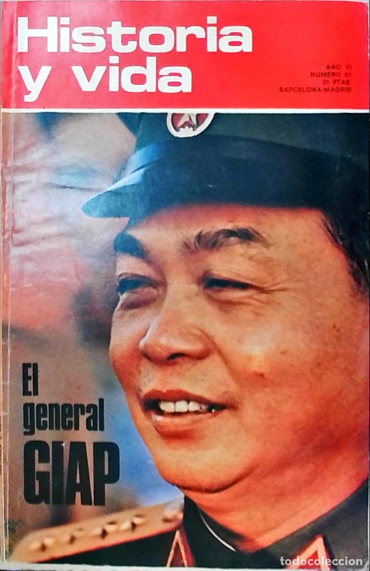 books: Historia y Vida n&ordm; 61: El general Giap - REVISTA: