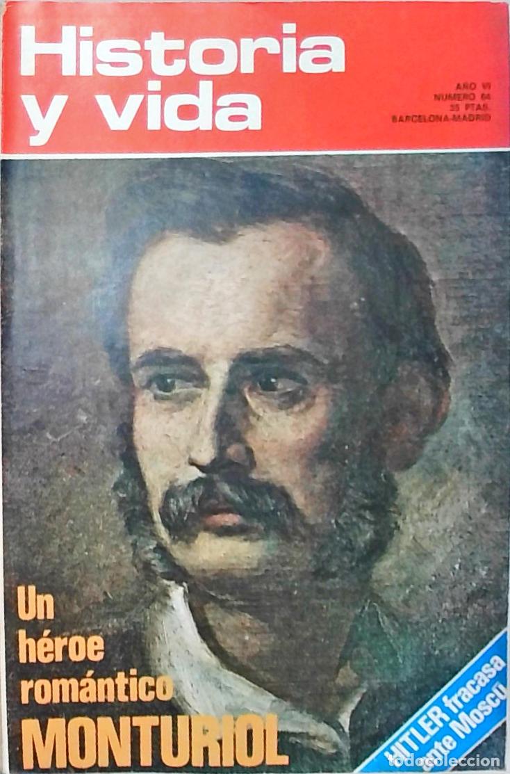 books: Historia y Vida n&ordm; 64: Un h&eacute;roe rom&aacute;ntico: Monturiol - REVISTA: