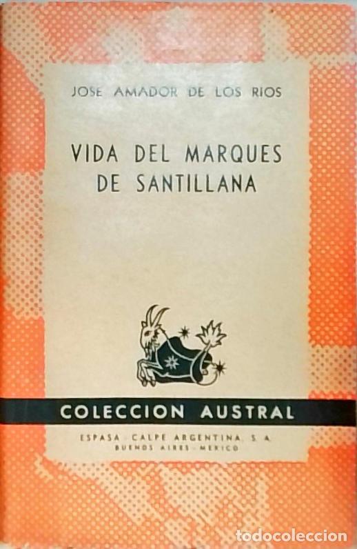 books: Vida el Marqu&eacute;s de Santillana - Rios, Jos&eacute; Amador de los:
