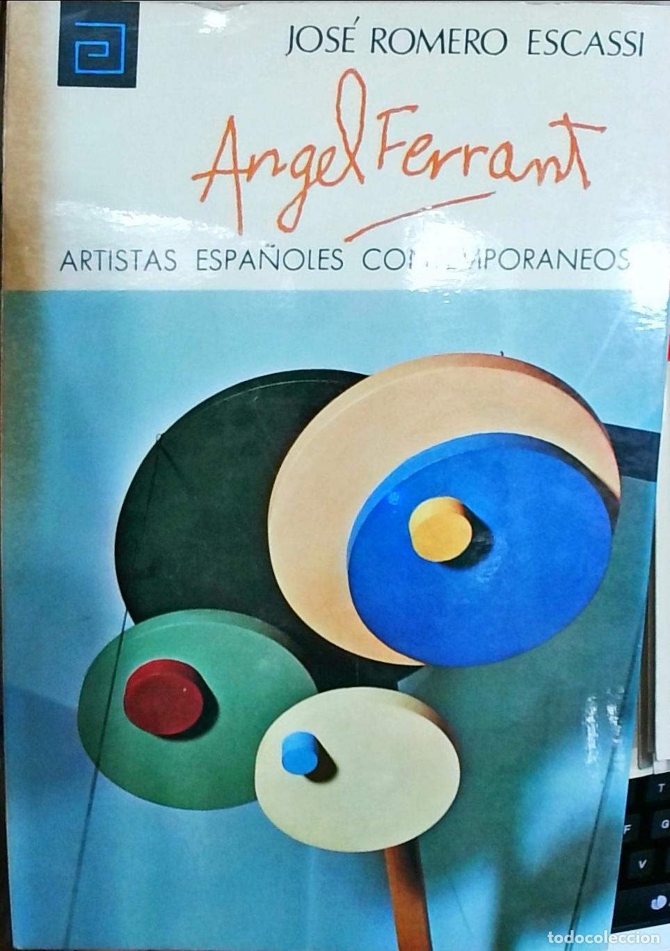 books: Angel Ferrant - Romero Escassi, Jos&eacute;: