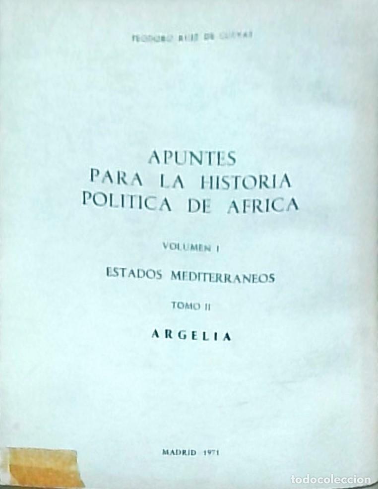 Libros: Apuntes para la historia pol&iacute;tica de &Aacute;frica. Volumen I: Estados mediterr&aacute;neos. Tomo II: Argelia - RU