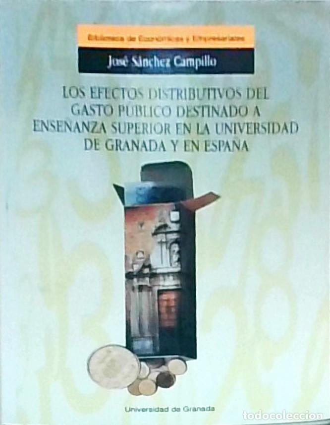Libros: Los efectos distributivos del gasto p&uacute;blico destinado a ense&ntilde;anza superior en la Universidad de Gran
