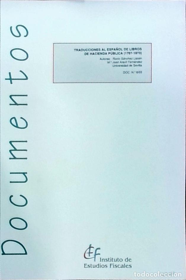 Libros: Traucciones al espa&ntilde;ol de libros de Hacienda P&uacute;blica 1767 - 1970 - S&aacute;nchez Liss&eacute;n, Rocio y Aracil Fe