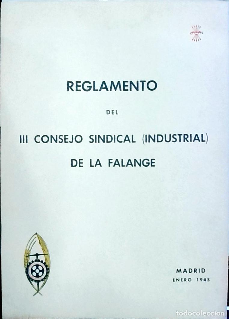 Livres: Reglamento del III Consejo Sindical (industrial) de la Falange - Sanz Orrio, Ferm&iacute;n: