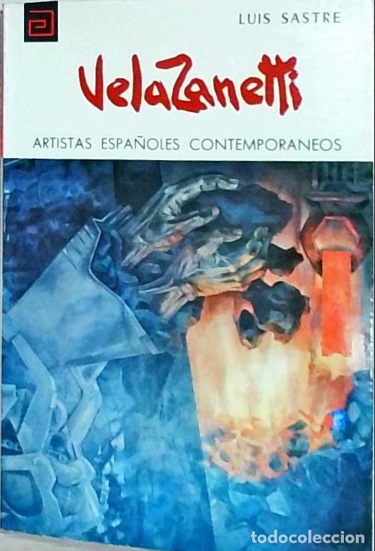 Libros: Vela Zanetti - Sastre Mu&ntilde;oz, Luis: - Foto 1