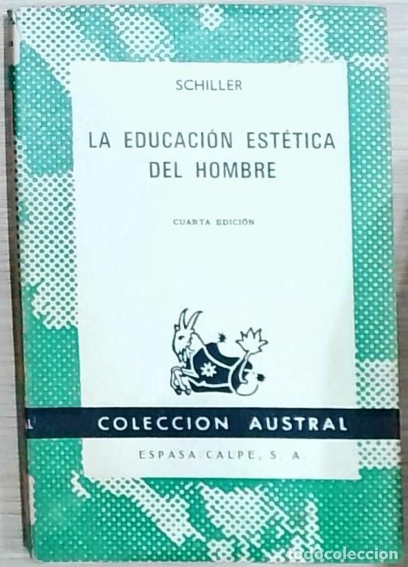 Libros: La educaic&oacute;n est&eacute;tica del hombre - Schiller: - Foto 1
