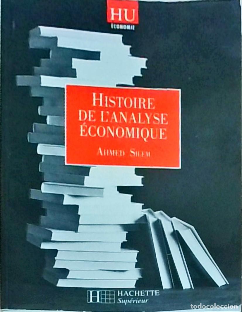 books: Histoire de l'analyse economique - SILEM, Ahmed:
