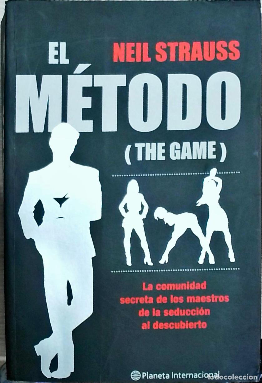 books: El m&eacute;todo : (the game) - Strauss, Neil: