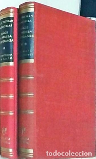 Livros em segunda m&atilde;o: Memorias. II. A&ntilde;os de prueba y esperanza. 2 tomos - TRUMAN, Harry S.: