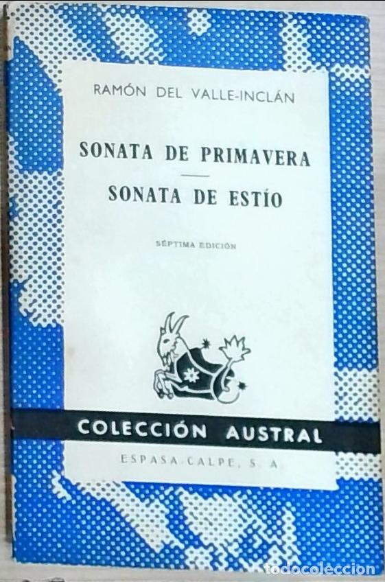 Libros: Sonata de Primavera. Sonata de Oto&ntilde;o - Valle Incl&aacute;n, Ram&oacute;n del : - Foto 1