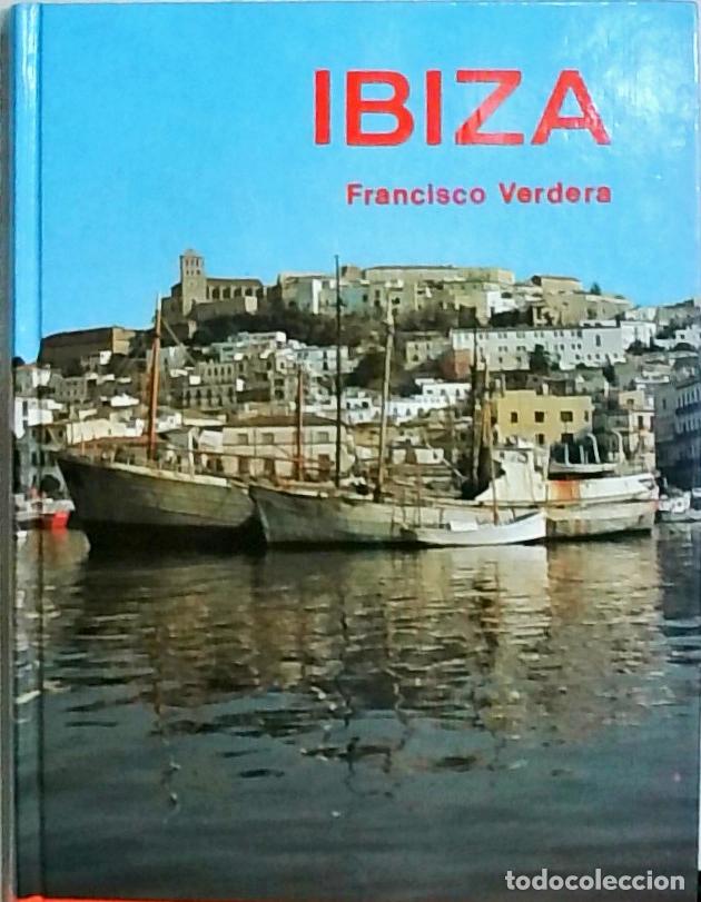 Libros: Ibiza y Formentera. - Verdera, Francisco: - Foto 1