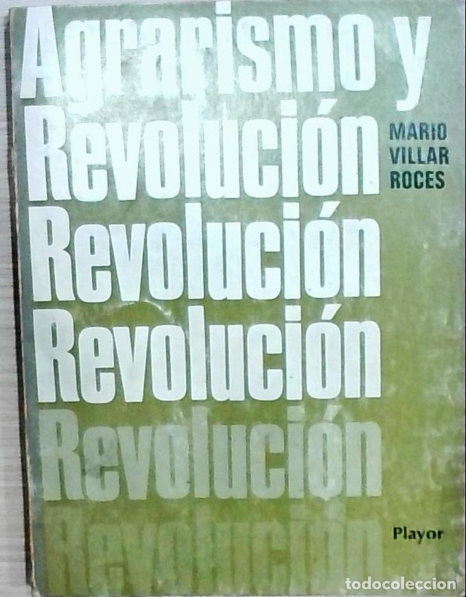 Livros em segunda m&atilde;o: Agrarismo y revoluci&oacute;n - Villar Roces, Mario: