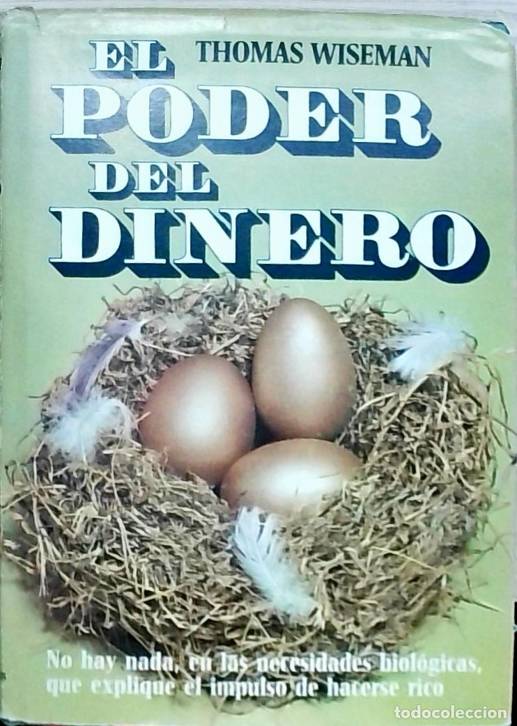 Libros: El poder del dinero: estudio de una obsesi&oacute;n - Wiseman, Thomas: - Foto 1