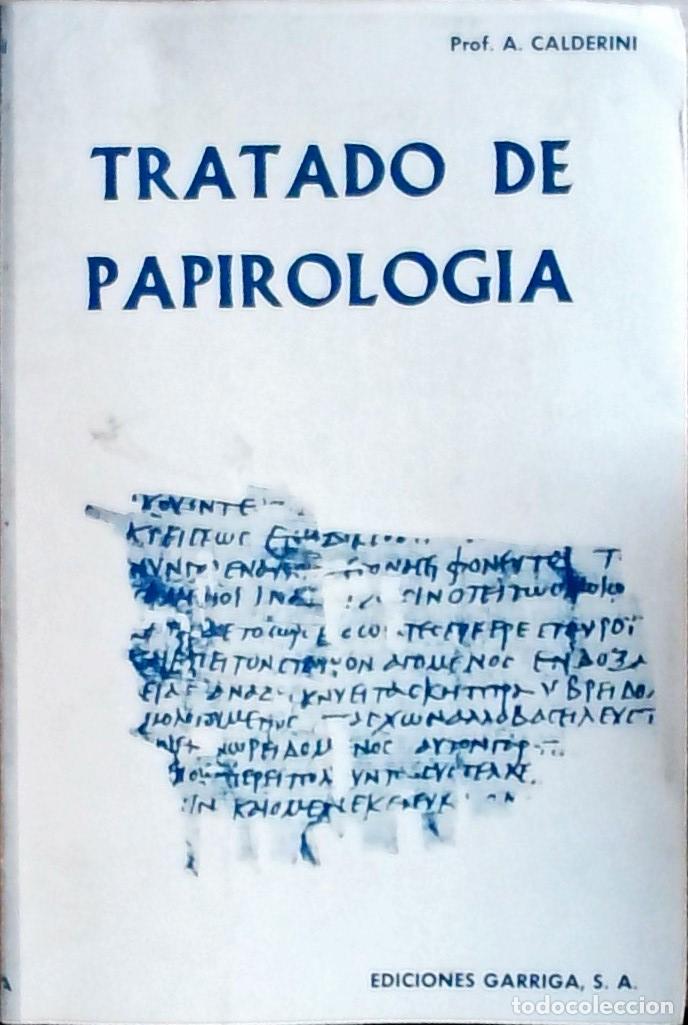 B&uuml;cher: Tratado de papirolog&iacute;a - A. Calderini: