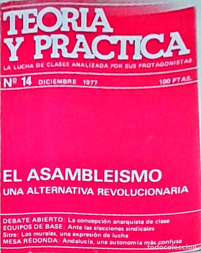 Libri di seconda mano: Teor&iacute;a y pr&aacute;ctica. La lucha de clases analizada por sus protagonistas. N&ordm; 14. Diciembre 1977 - AA. V