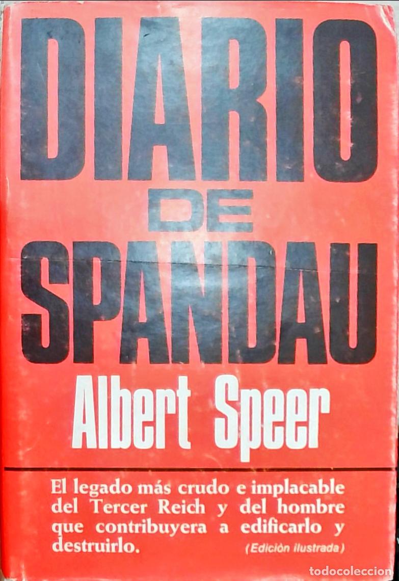 books: Diadio de Spandau: el legado m&aacute;s crudo e implacable del Tercer Reich y del hombre que contribuyera a