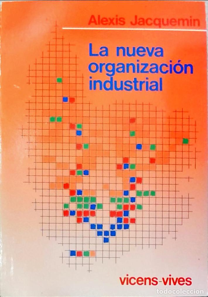 Livros em segunda m&atilde;o: La nueva organizaci&oacute;n industrial - Alexis Jacquemin: