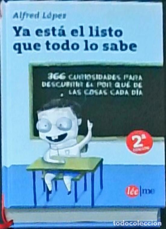 Livros em segunda m&atilde;o: Ya est&aacute; el listo que todo lo sabe: 366 curiosidades para descubrir el porqu&eacute; de las cosas cada d&iacute;a -