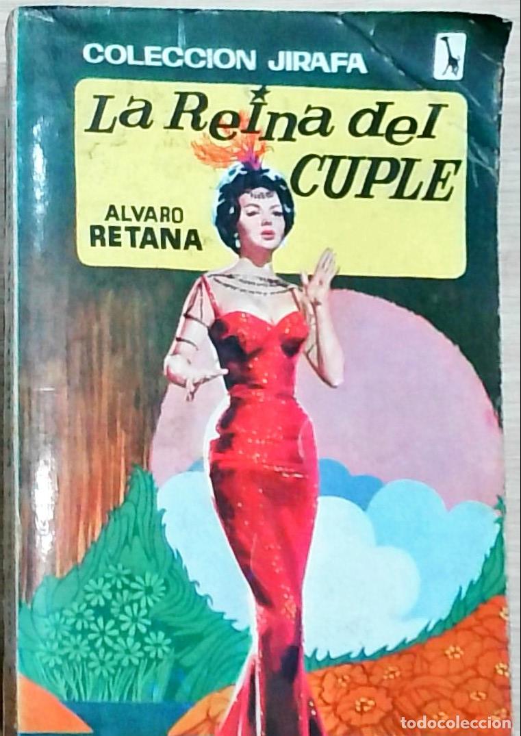 Libros: La Reina del Cupl&eacute; - &Aacute;lvaro Retana: - Foto 1
