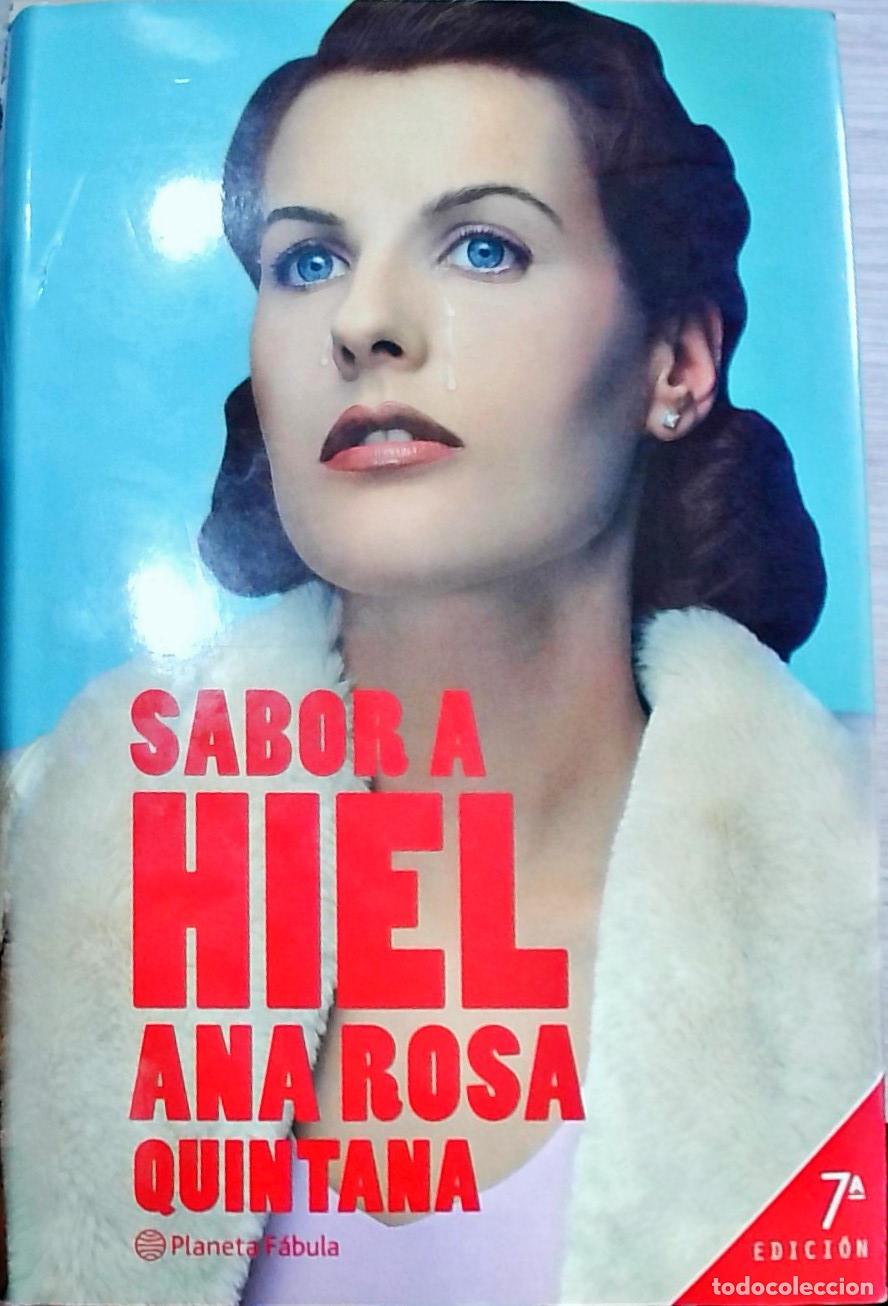 Libros: Sabor a hiel - Ana Rosa Quintana: - Foto 1