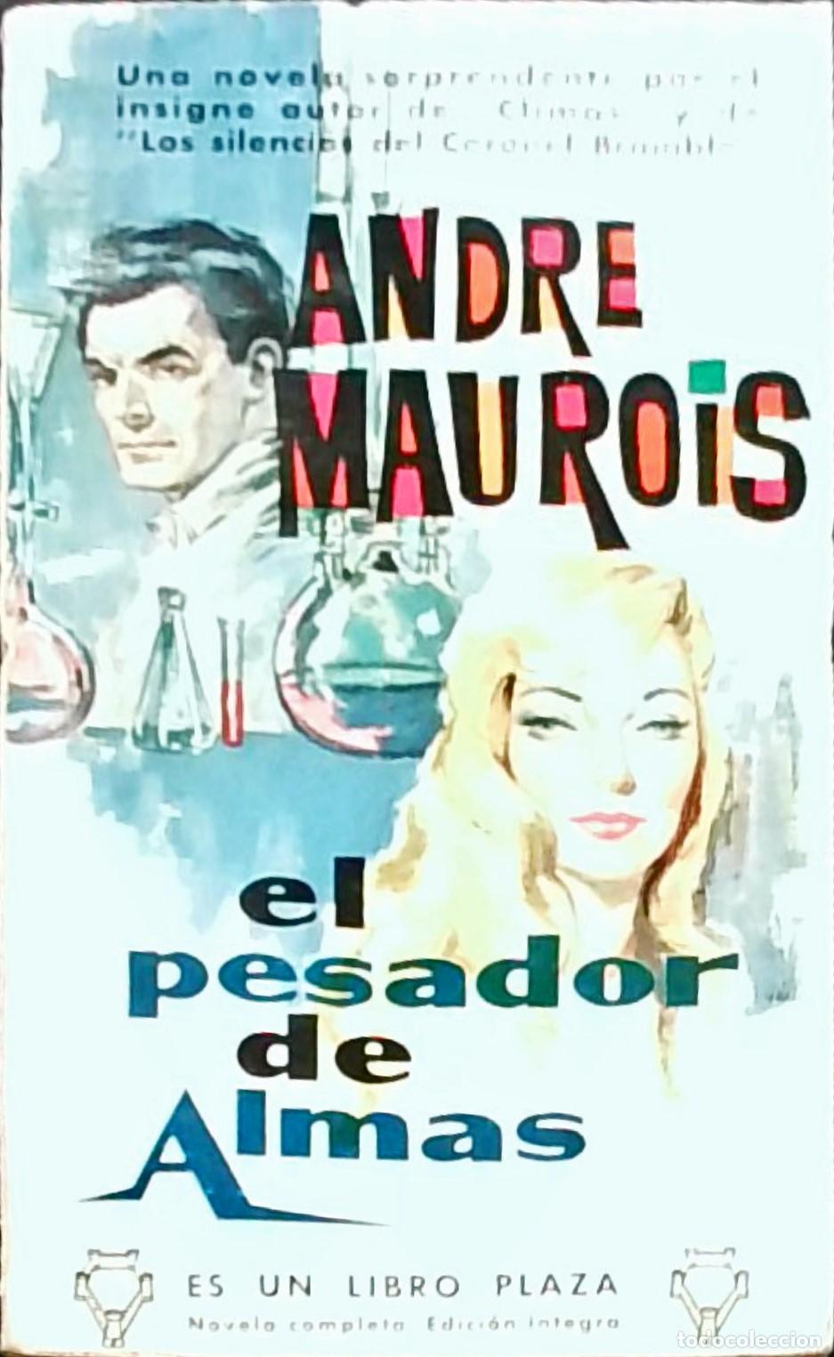 Libros: El pesador de almas - Andr&eacute; Maurois: - Foto 1