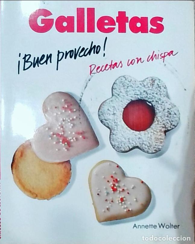 Libri di seconda mano: Galletas &iexcl;Buen provecho! Recetas con chispa - Annette Wolter: