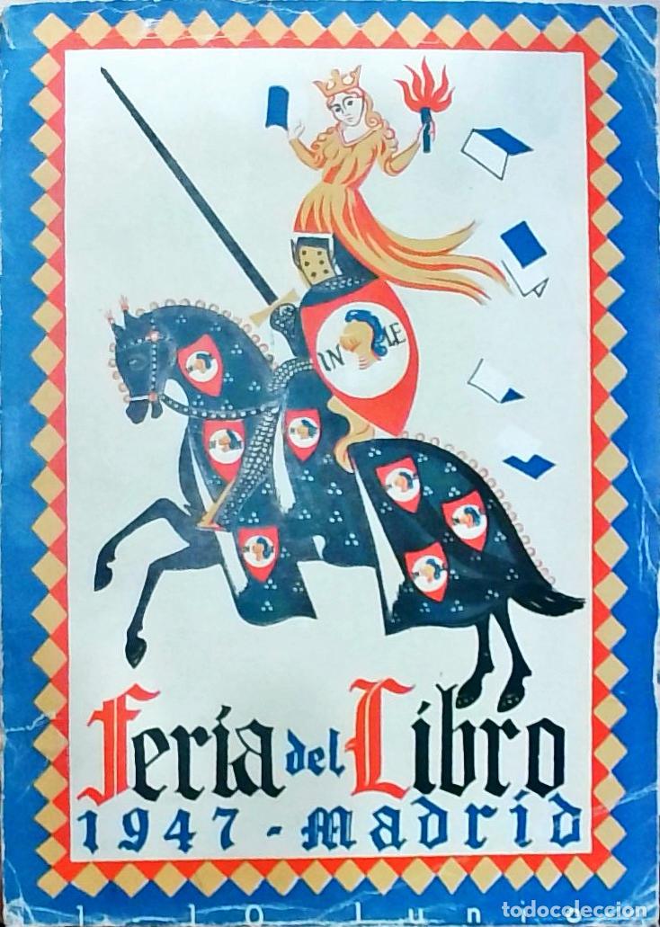 Livros em segunda m&atilde;o: Feria del Libro 1947 - Madrid - An&oacute;nimo: