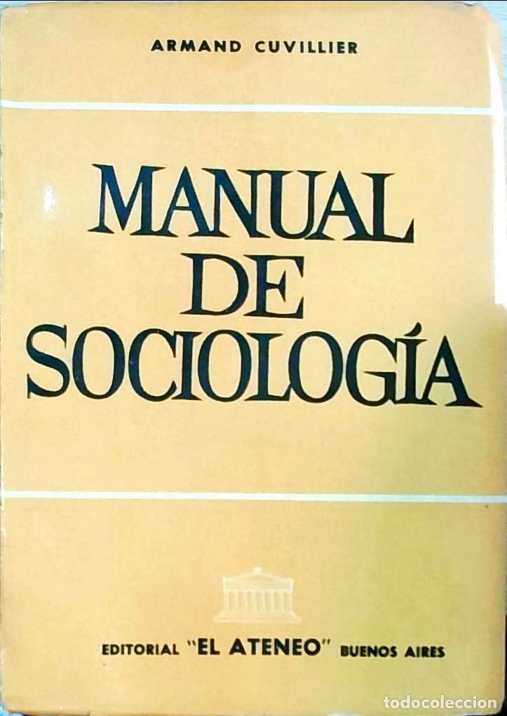 Libros: Manual de Sociolog&iacute;a - Armand Cuvillier: - Foto 1