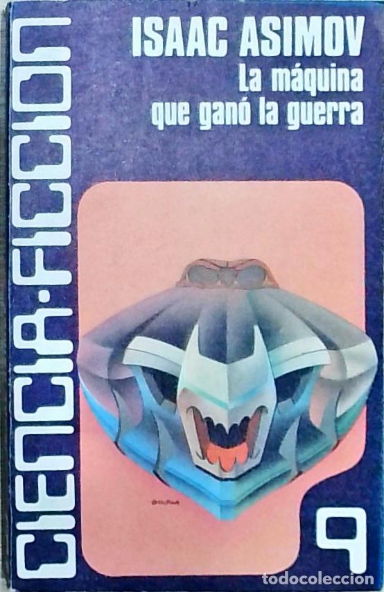 Libros: La m&aacute;quina que gan&oacute; la guerra - Asimov, Isaac: