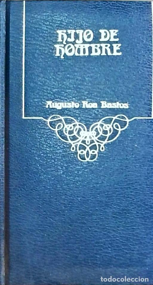 Libri di seconda mano: Hijo de hombre - Augusto Roa Bastos:
