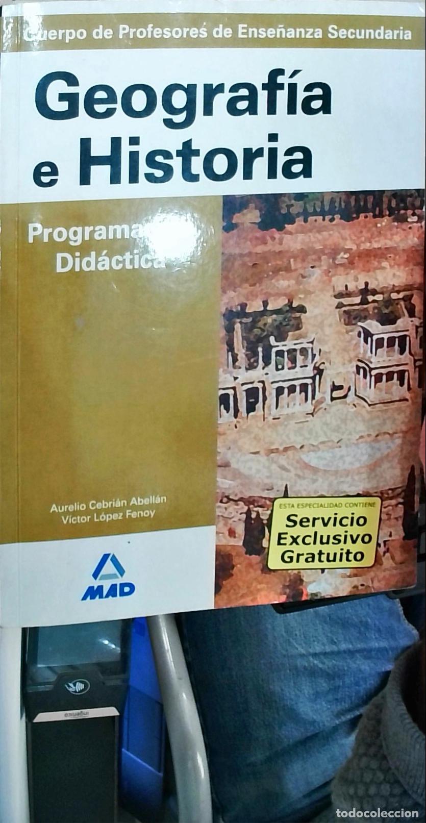 Libri di seconda mano: Geograf&iacute;a e Historia: Programaci&oacute;n Did&aacute;ctica - Aurelio Cebri&aacute;n Abell&aacute;n y V&iacute;ctor L&oacute;pez Fenoy:
