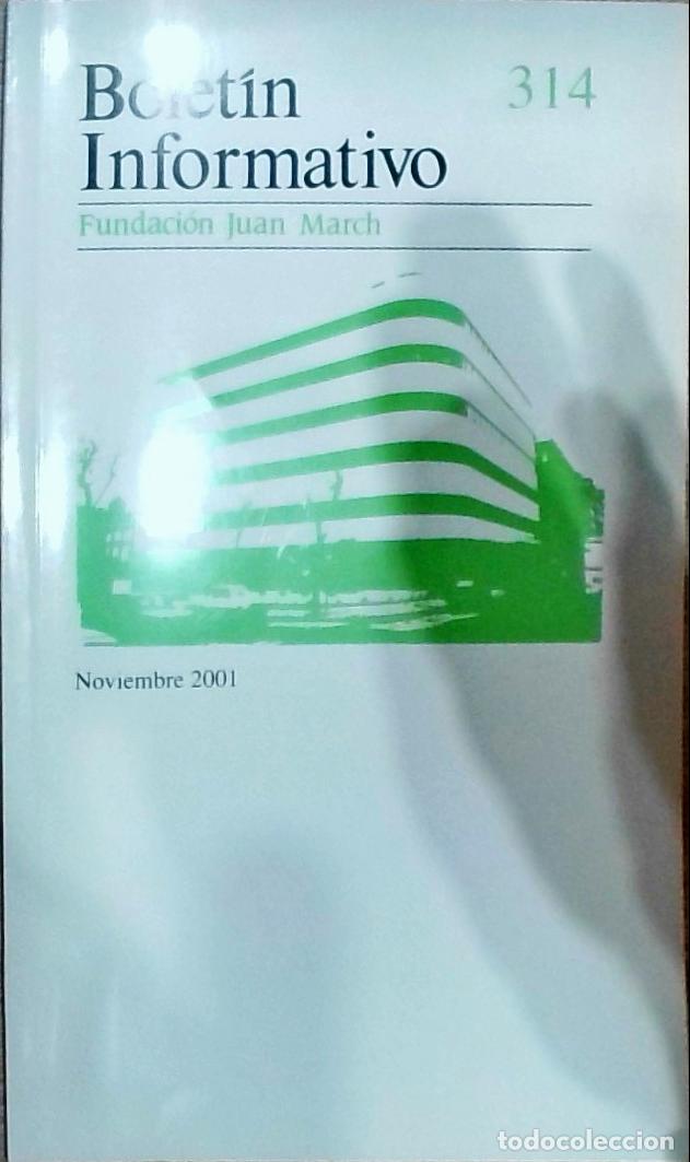B&uuml;cher: Bolet&iacute;n Informativo Fundaci&oacute;n Juan March N&ordm; 314, Noviembre - Autores Varios: