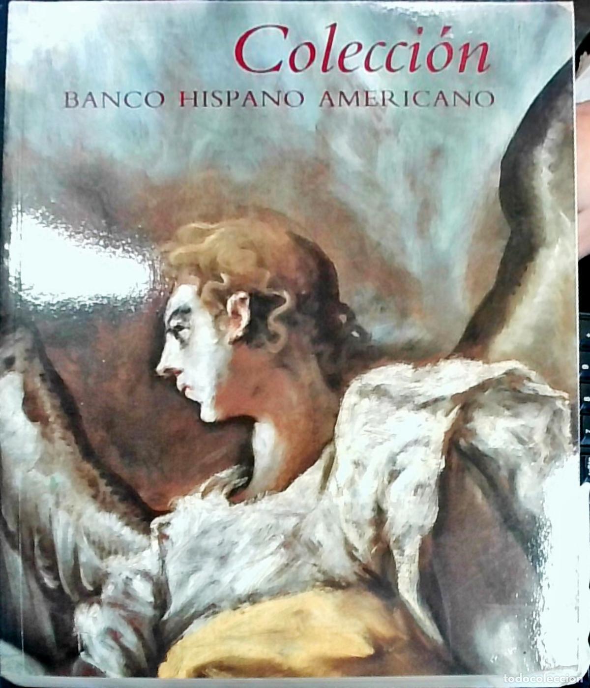 books: Colecci&oacute;n Banco Hispano Americano - Autores Varios: