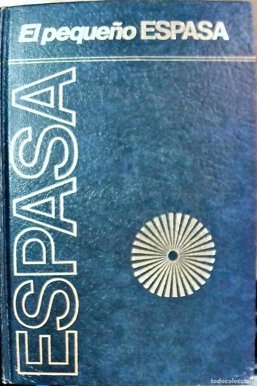 books: El peque&ntilde;o Espasa: Diccionario enciclop&eacute;dico - Autores Varios: