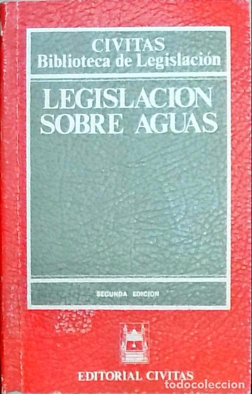 Livres: Legislaci&oacute;n sobre aguas - Autores Varios: