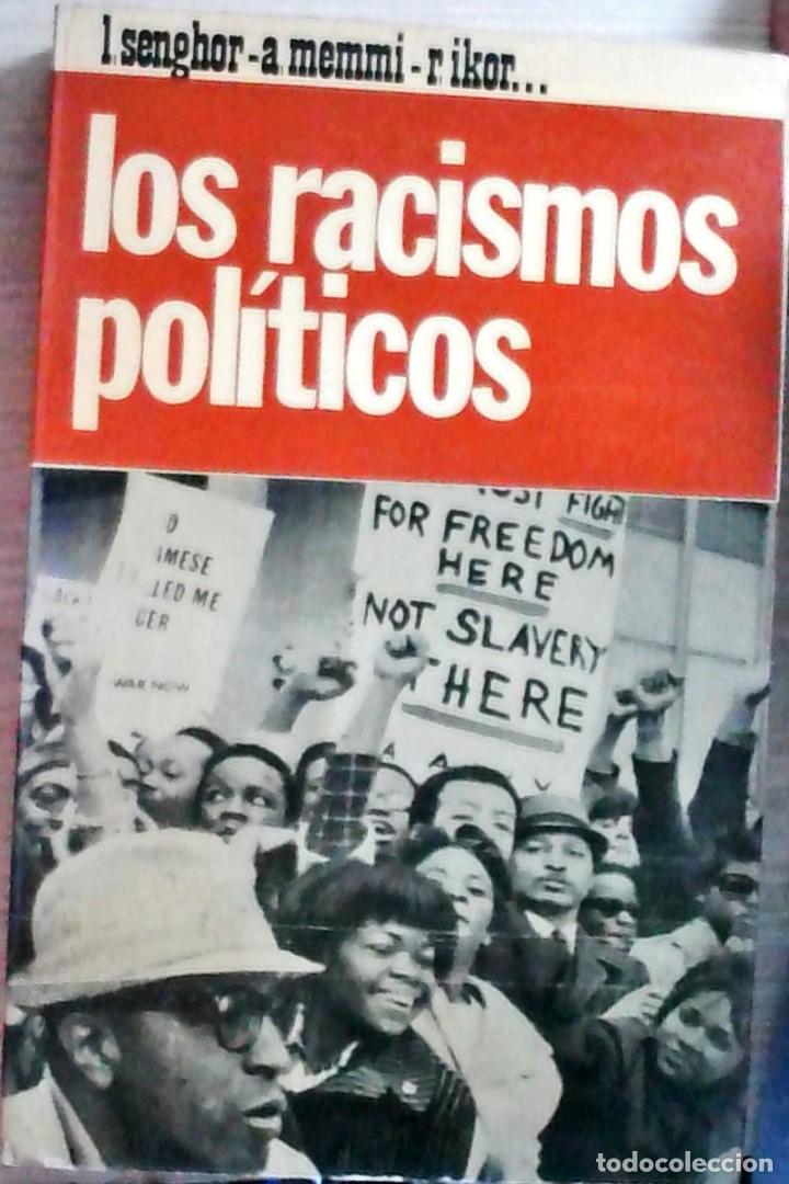 Libros: Los racismos pol&iacute;ticos - Autores Varios: