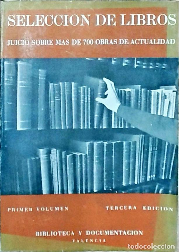 Livros em segunda m&atilde;o: Selecci&oacute;n de Libros (Juicio sobre m&aacute;s de 700 obras de actualidad). Primer volumen - Autores Varios: