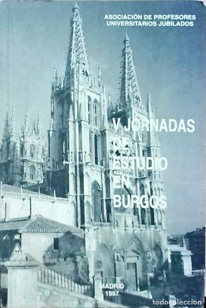 Livros em segunda m&atilde;o: V Jornadas de Estudio en Burgos - Autores Varios:
