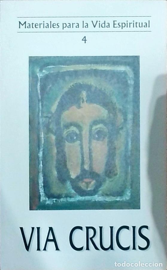 Livros em segunda m&atilde;o: Via Crucis. Materiales para la Vida Espiritual N&uacute;mero 4 - Autores Varios: