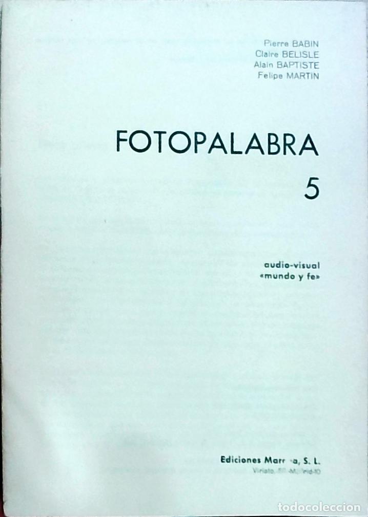 Libros: Fotopalabra: audio-visual &rdquo;mundo y fe&rdquo; 5 - Babin, Pierre; Belisle, Claire y Dube, Solange: