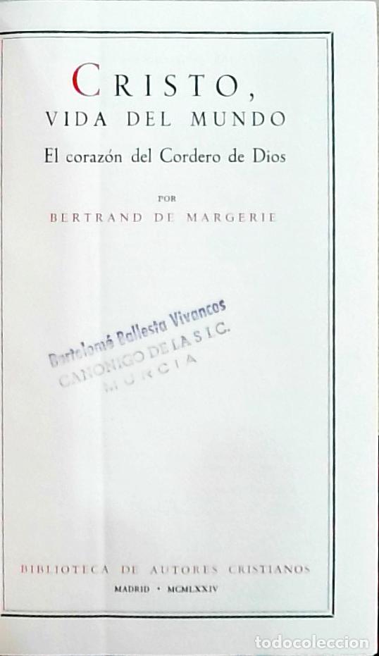 Libros: Cristo, vida del mundo: El coraz&oacute;n del Cordero de Dios - Bertrand de Margerie: