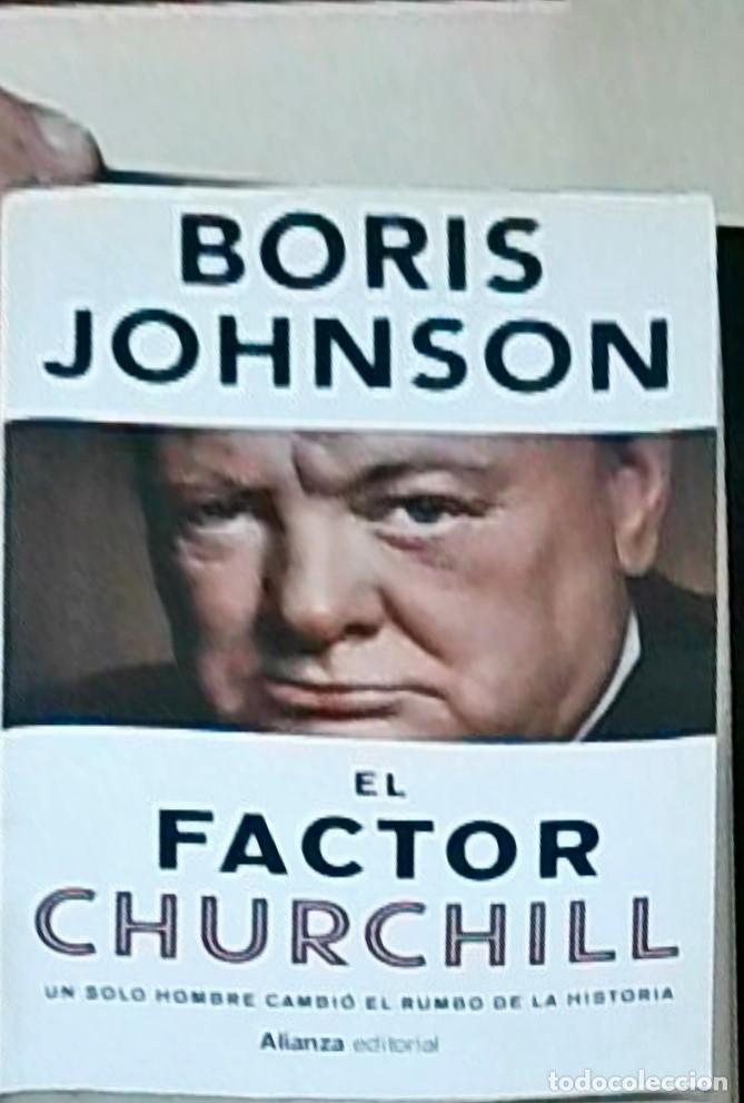 Libros: El factor Churchill. Un solo hombre cambi&oacute; el rumbo de la Historia - Boris Johnson: