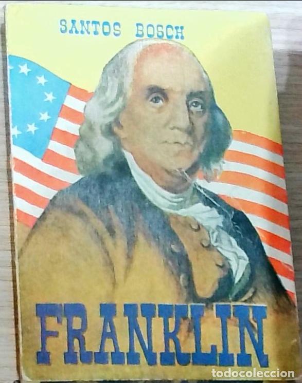 Libros: Franklin - Bosch, Santos: - Foto 1