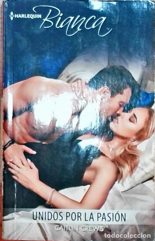 books: Unidos por la pasi&oacute;n - Caitlin Crews: