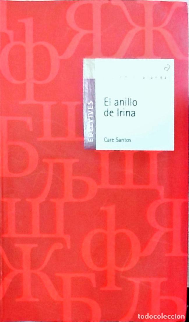 books: El anillo de Irina - Care Santos: