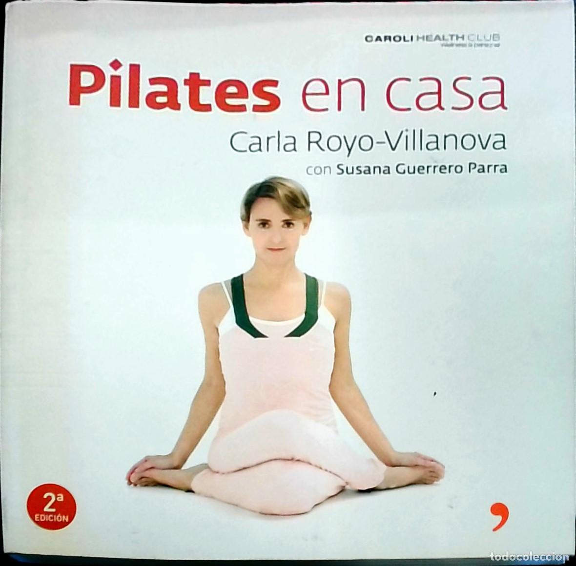 Libri di seconda mano: Pilates en casa - Carla Royo-Villanova y Susana Guerrero Parra:
